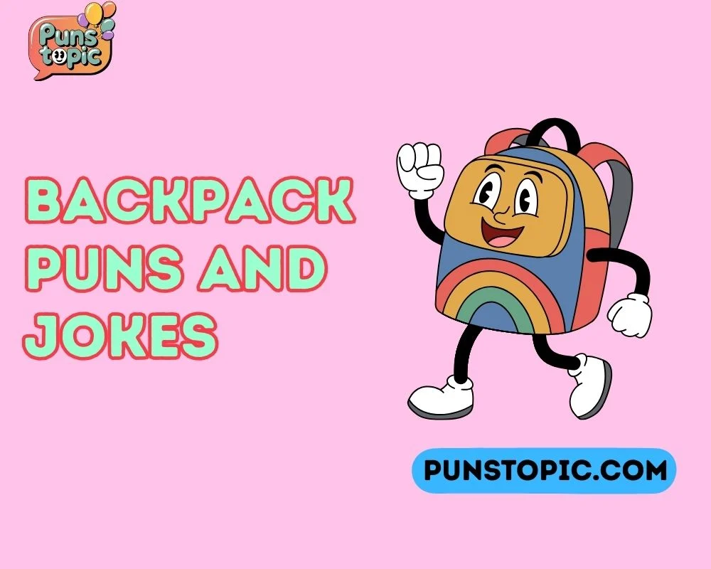 backpack puns and jokes