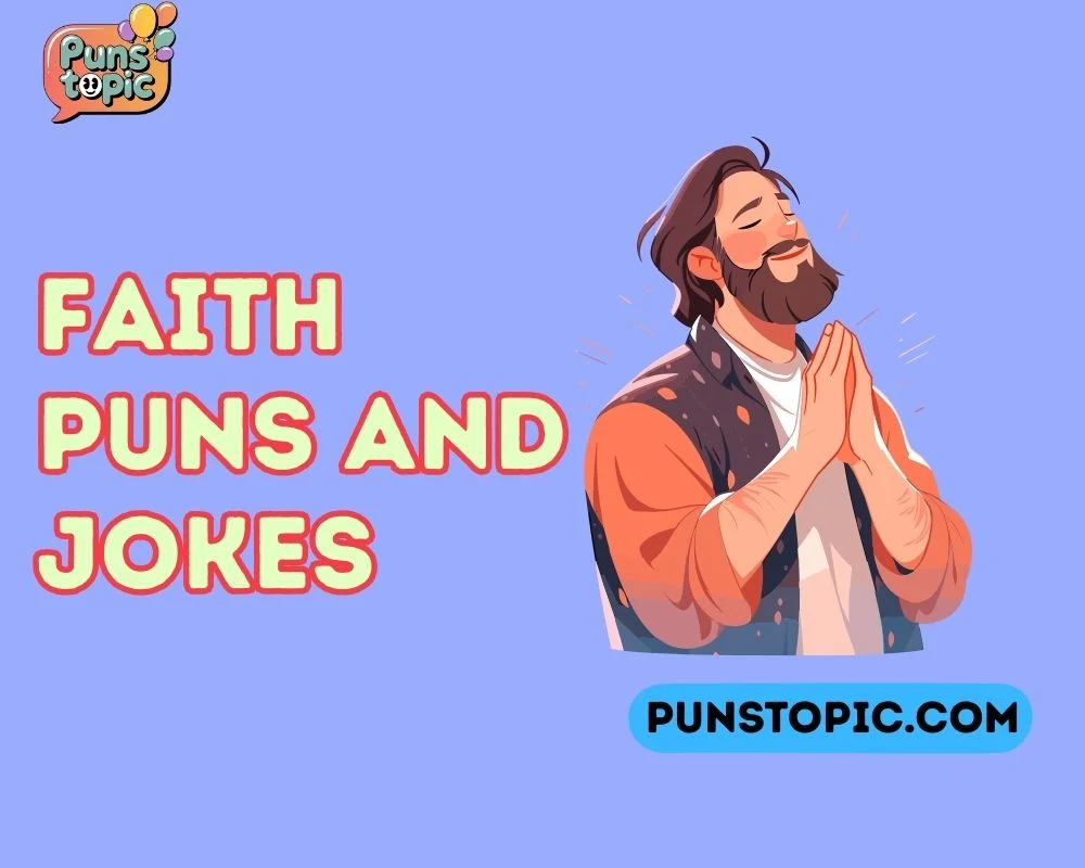 faith puns and jokes