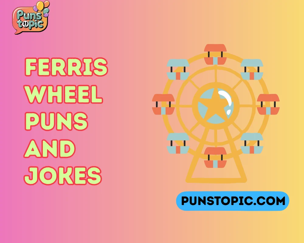 ferris wheel puns and jokes
