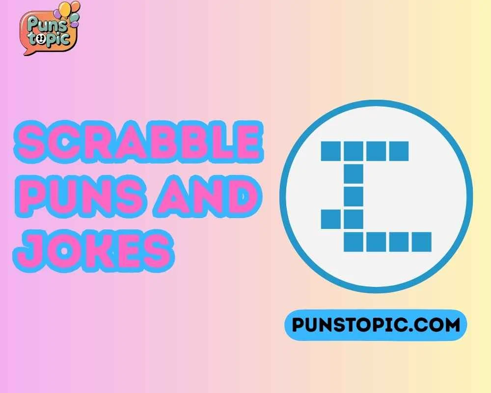 scrabble puns and jokes