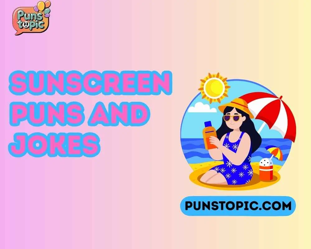 sunscreen puns and jokes
