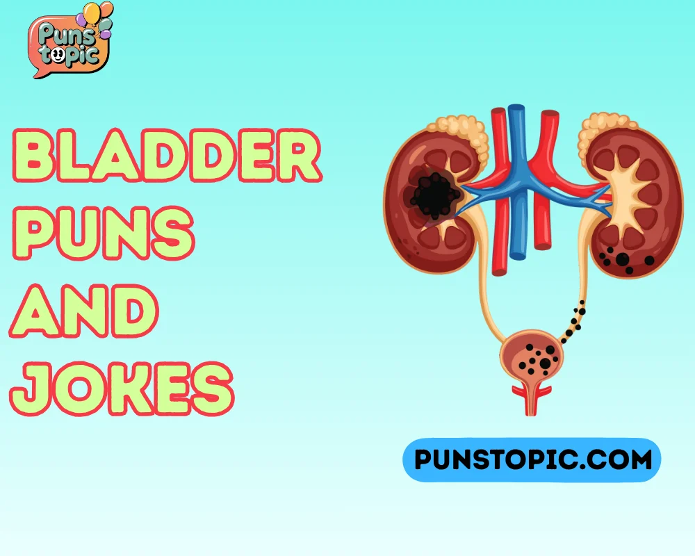 bladder puns and jokes