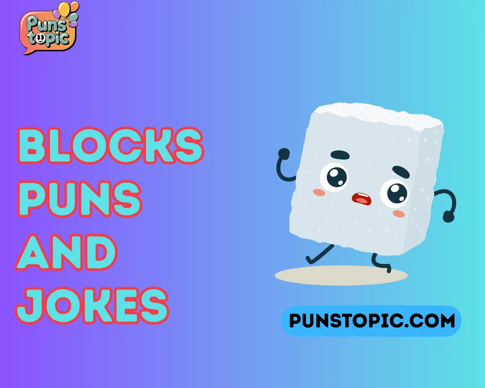 blocks puns and jokes