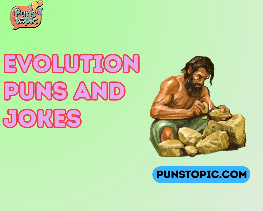 evolution puns and jokes