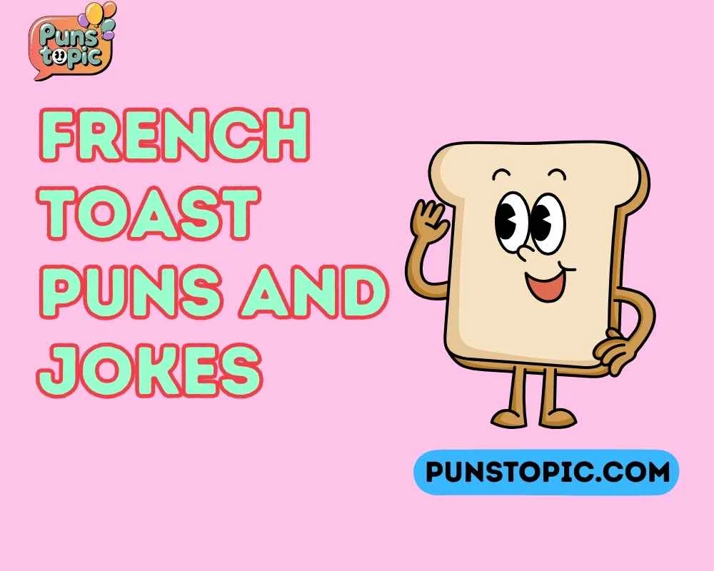 french toast puns and jokes