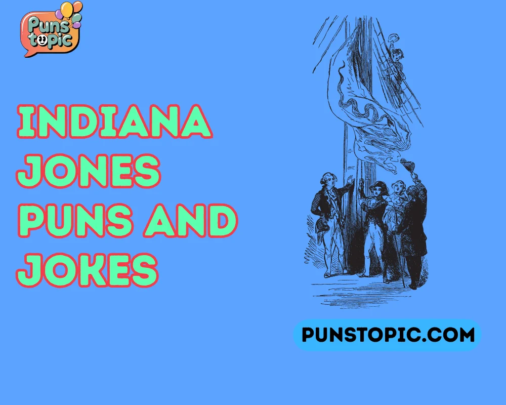 indiana jones puns and jokes