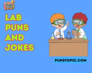 lab puns and jokes