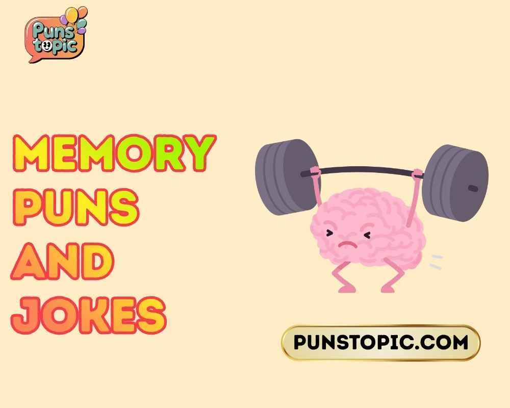 memory puns and jokes