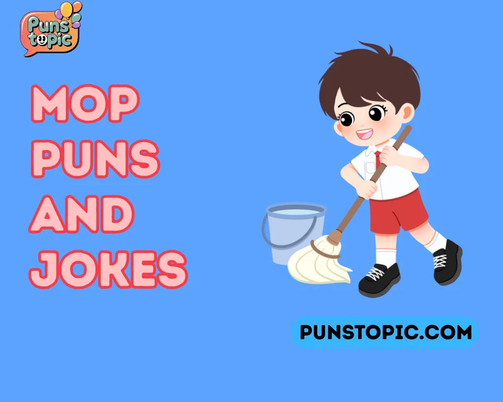 mop puns and jokes