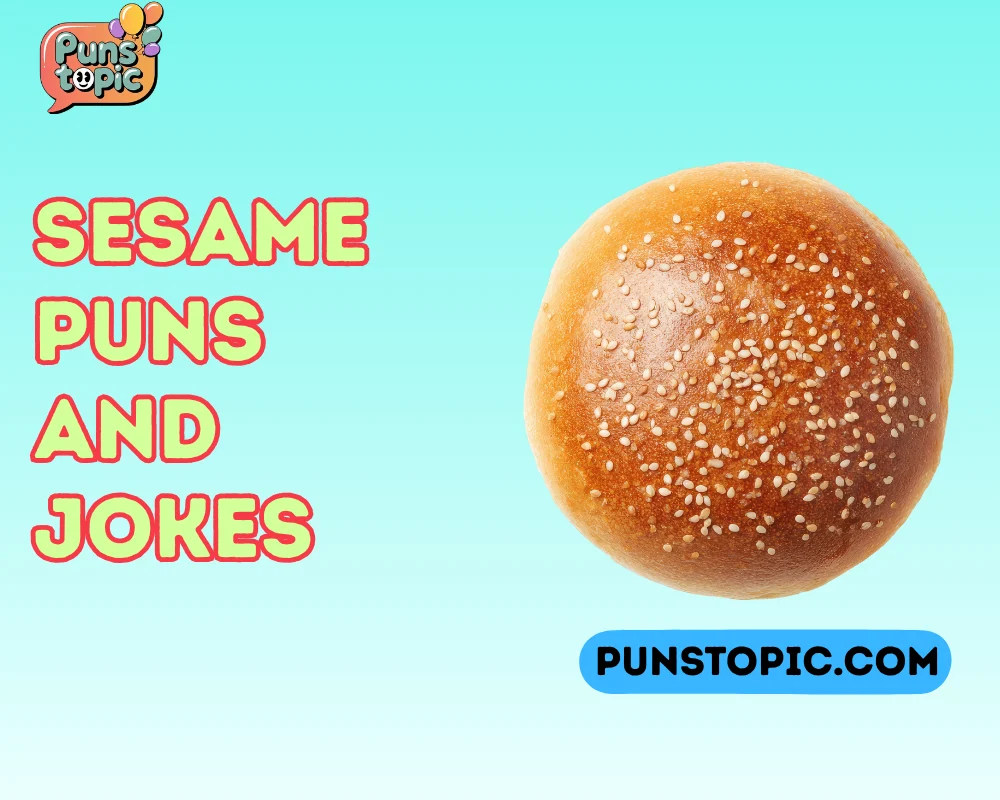 sesame puns and jokes