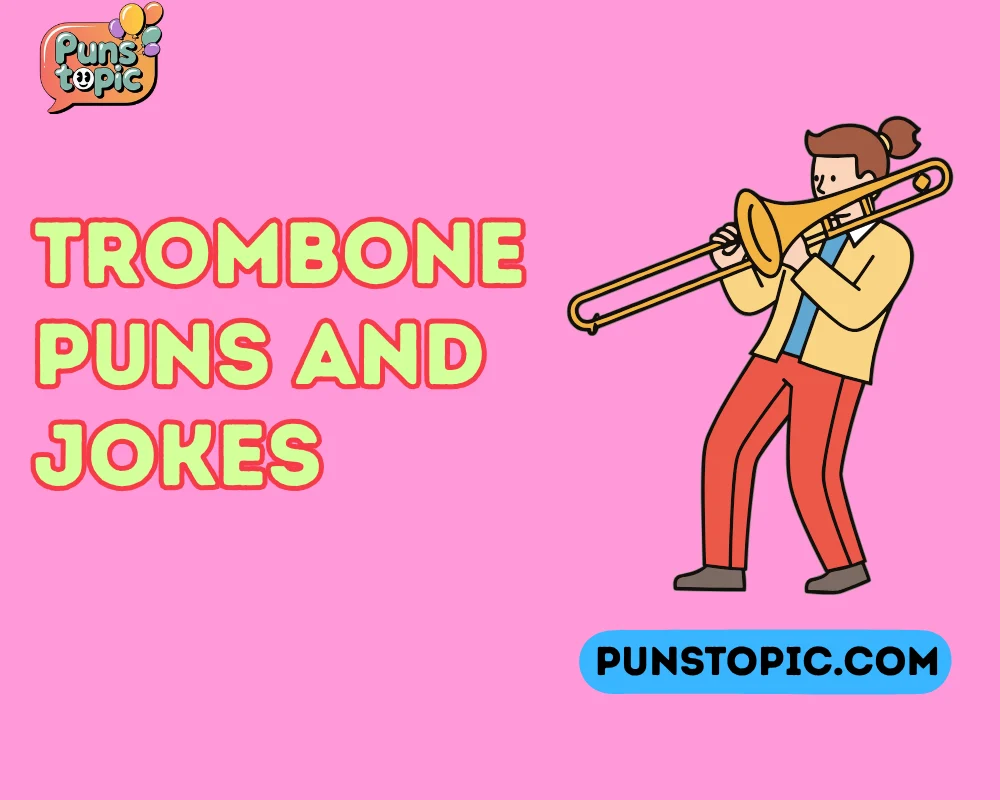 trombone puns and jokes
