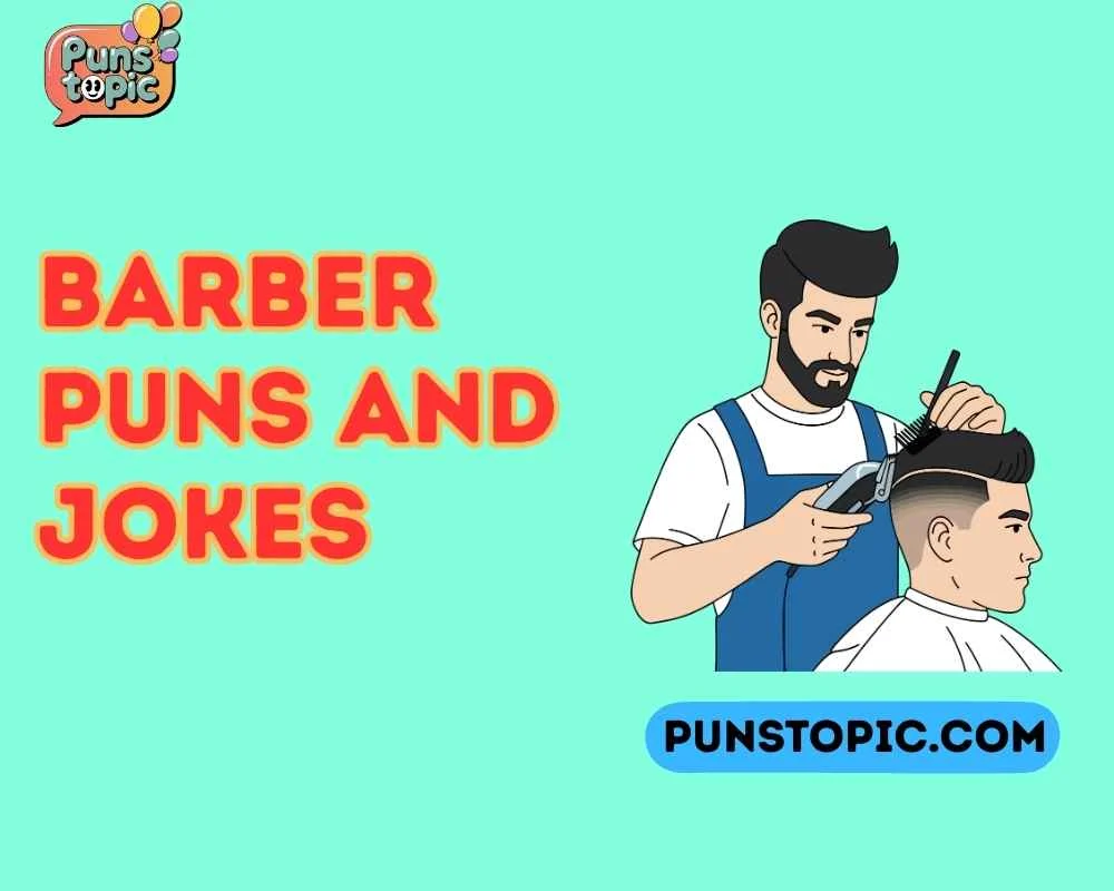 Barber puns and jokes