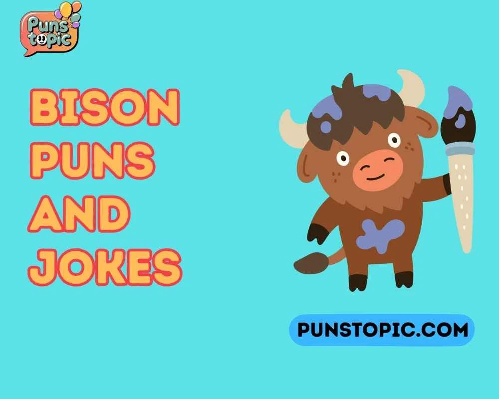 Bison puns and jokes