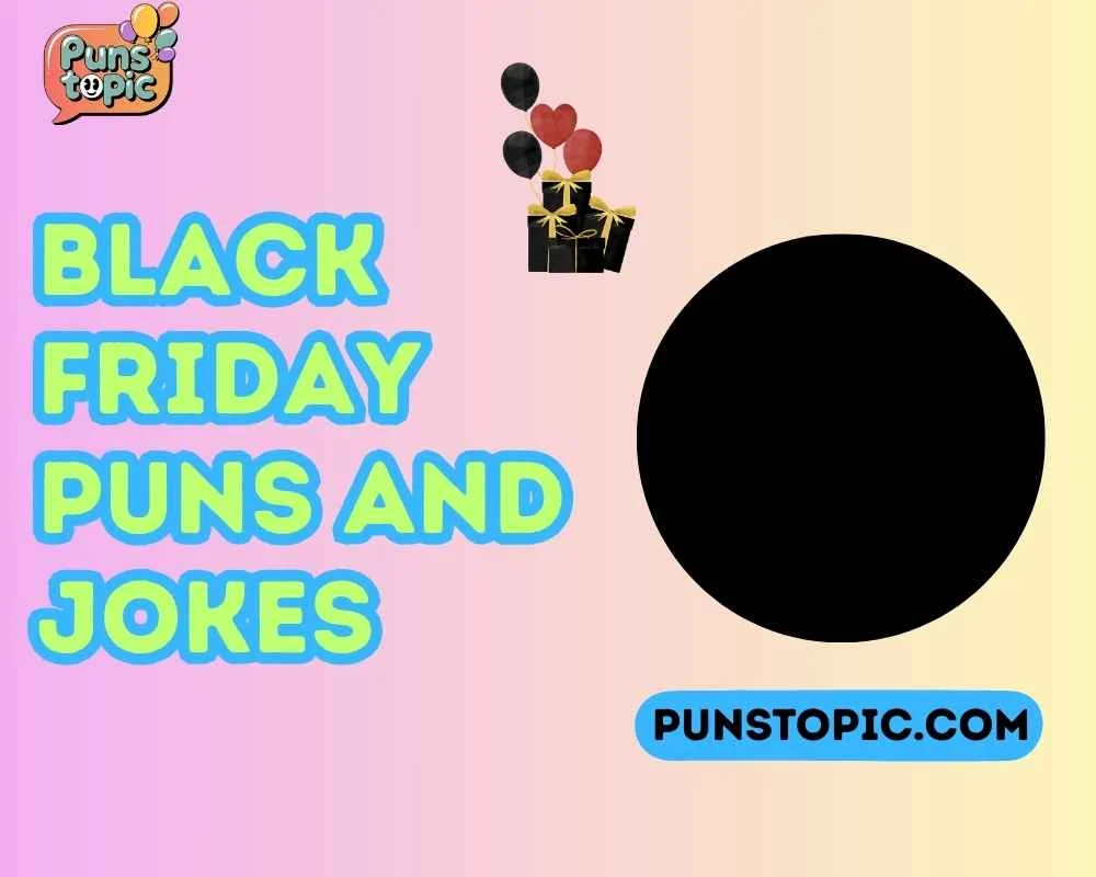 Black Friday puns and jokes