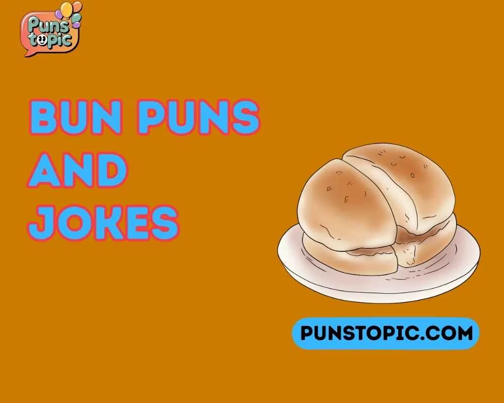 Bun puns and jokes
