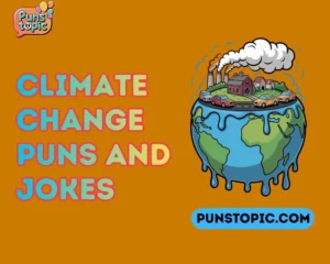 Climate change puns and jokes