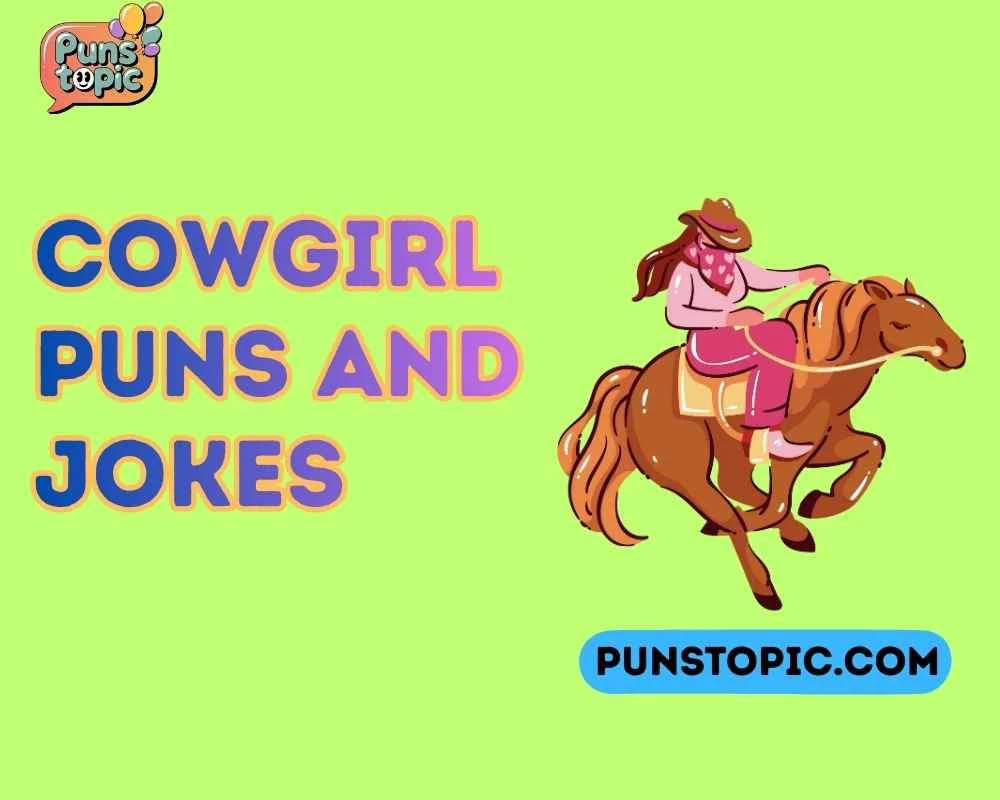 Cowgirl puns and jokes