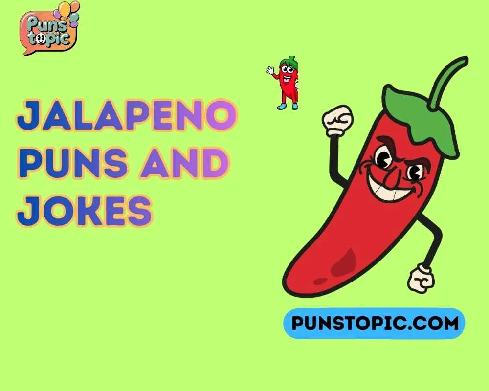 Jalapeno puns and jokes