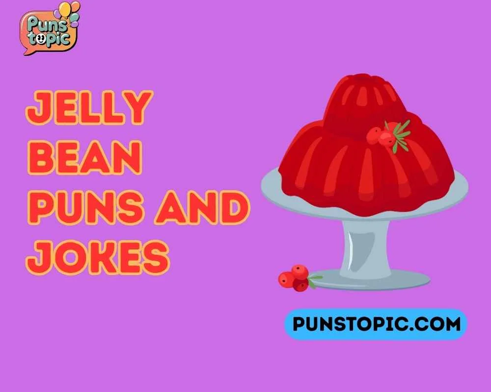 Jelly bean puns and jokes