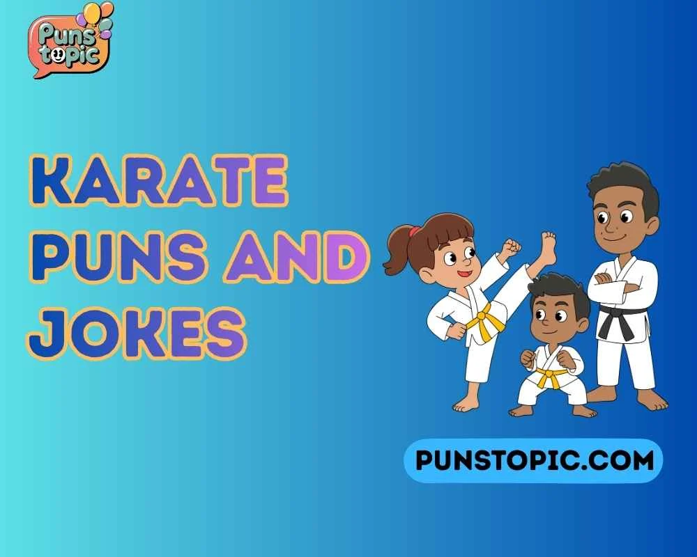 Karate puns and jokes