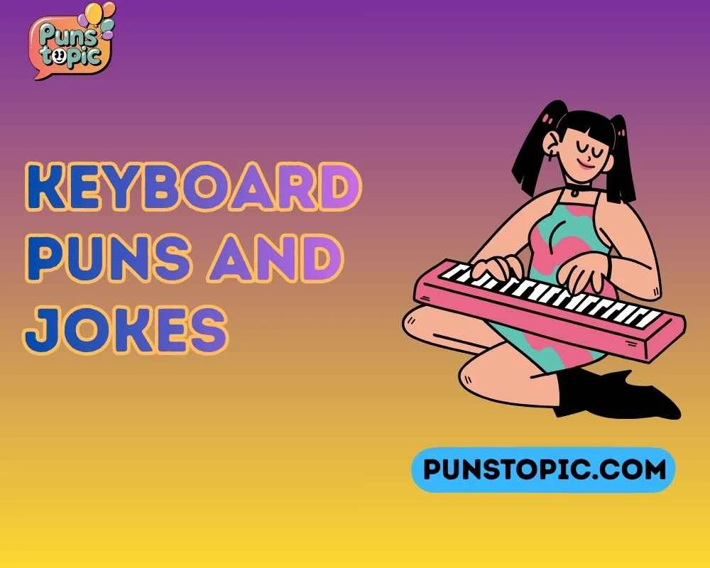 Keyboard puns and jokes