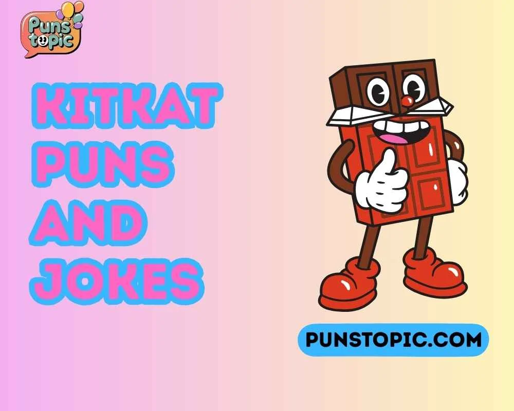 KitKat puns and jokes