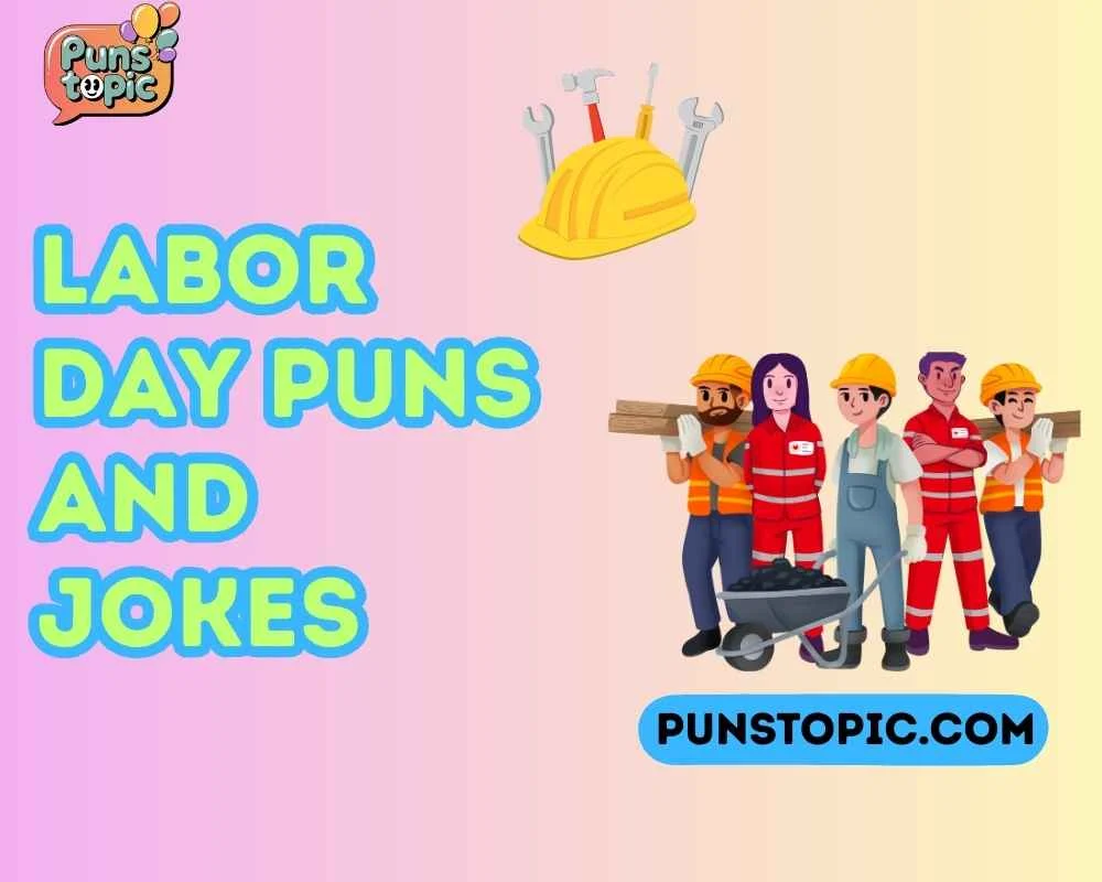 Labor Day puns and jokes