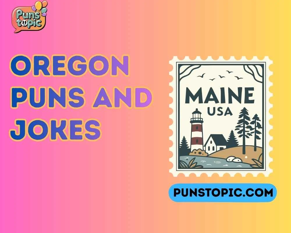 Oregon puns and jokes