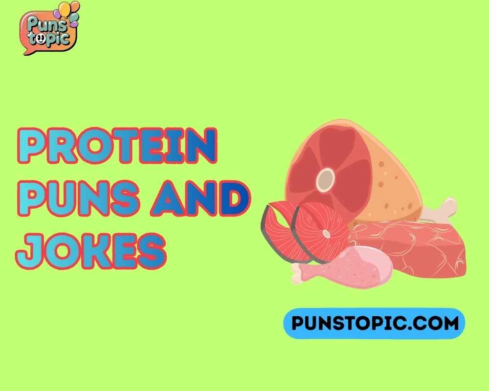 Protein puns and jokes