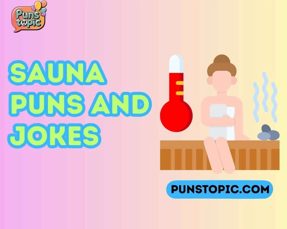 Sauna puns and jokes