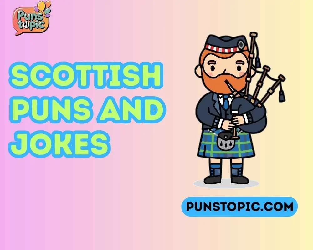 Scottish puns and jokes