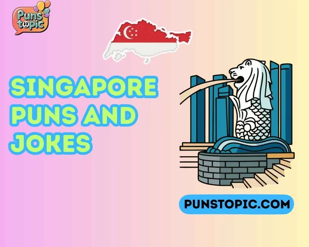 Singapore puns and jokes