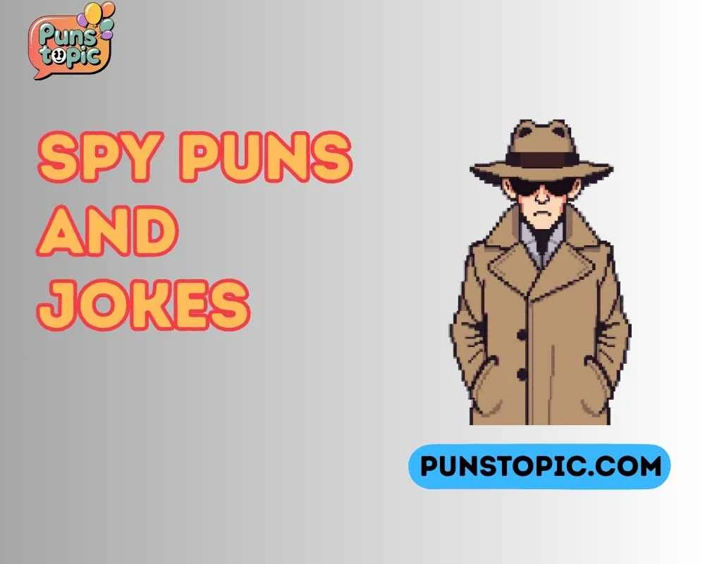 Spy puns and jokes