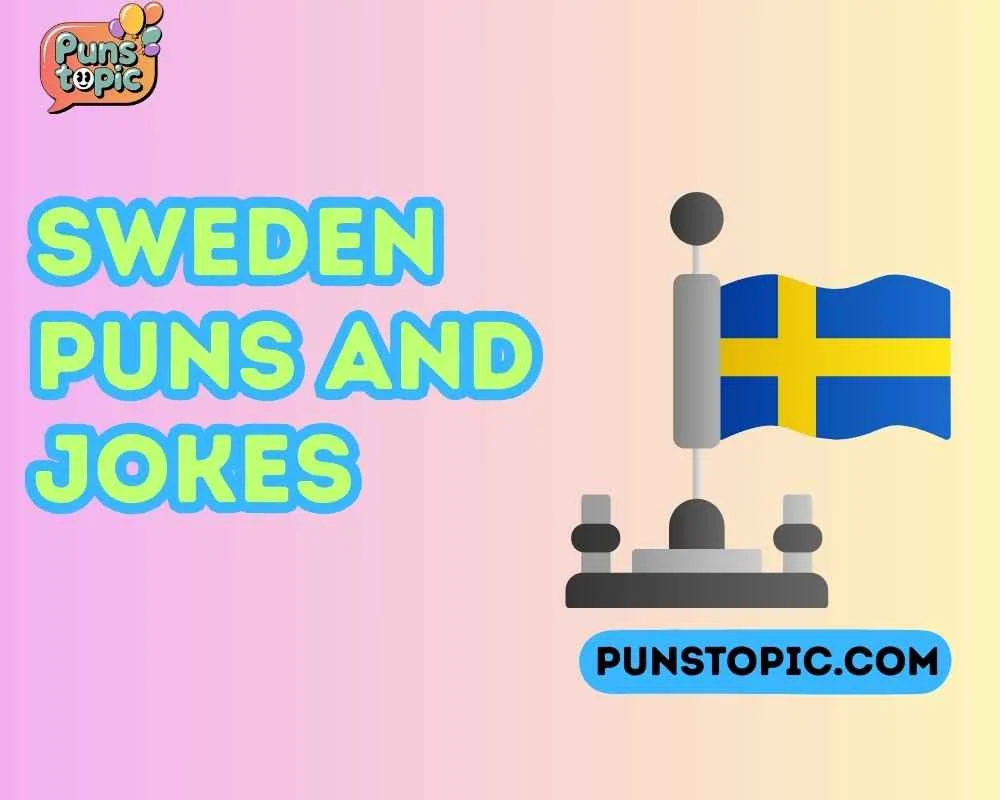 Sweden puns and jokes