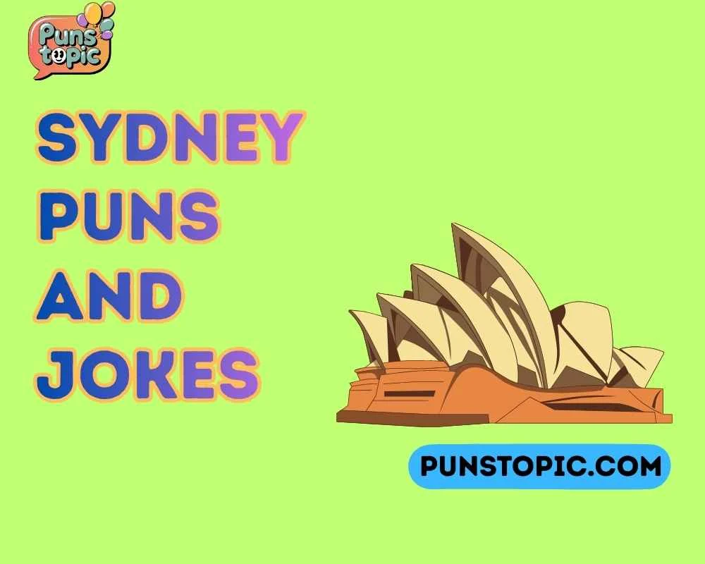 Sydney puns and jokes