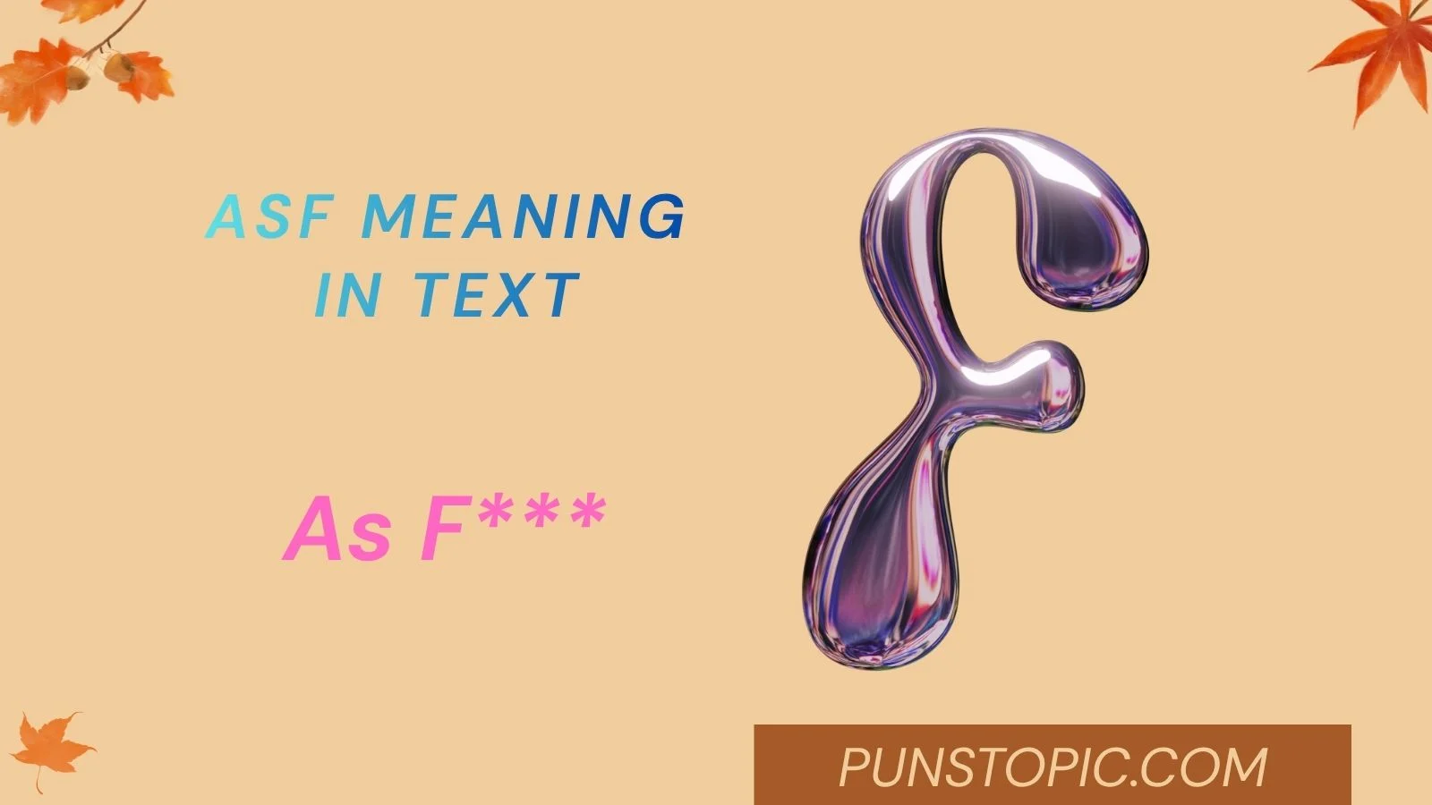 asf meaning in text