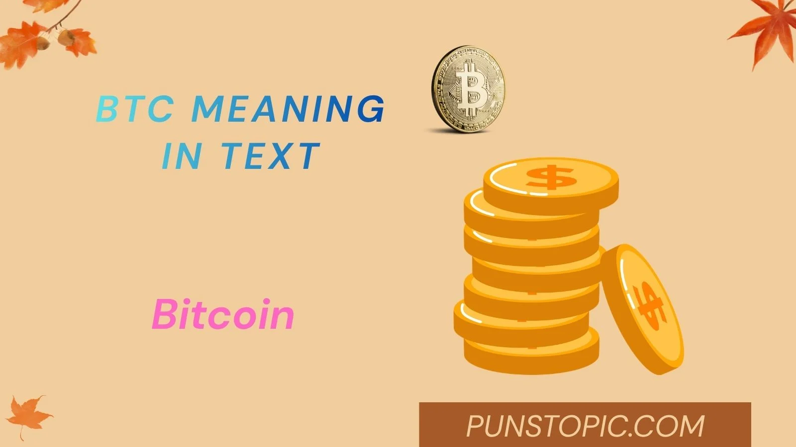 btc meaning in text