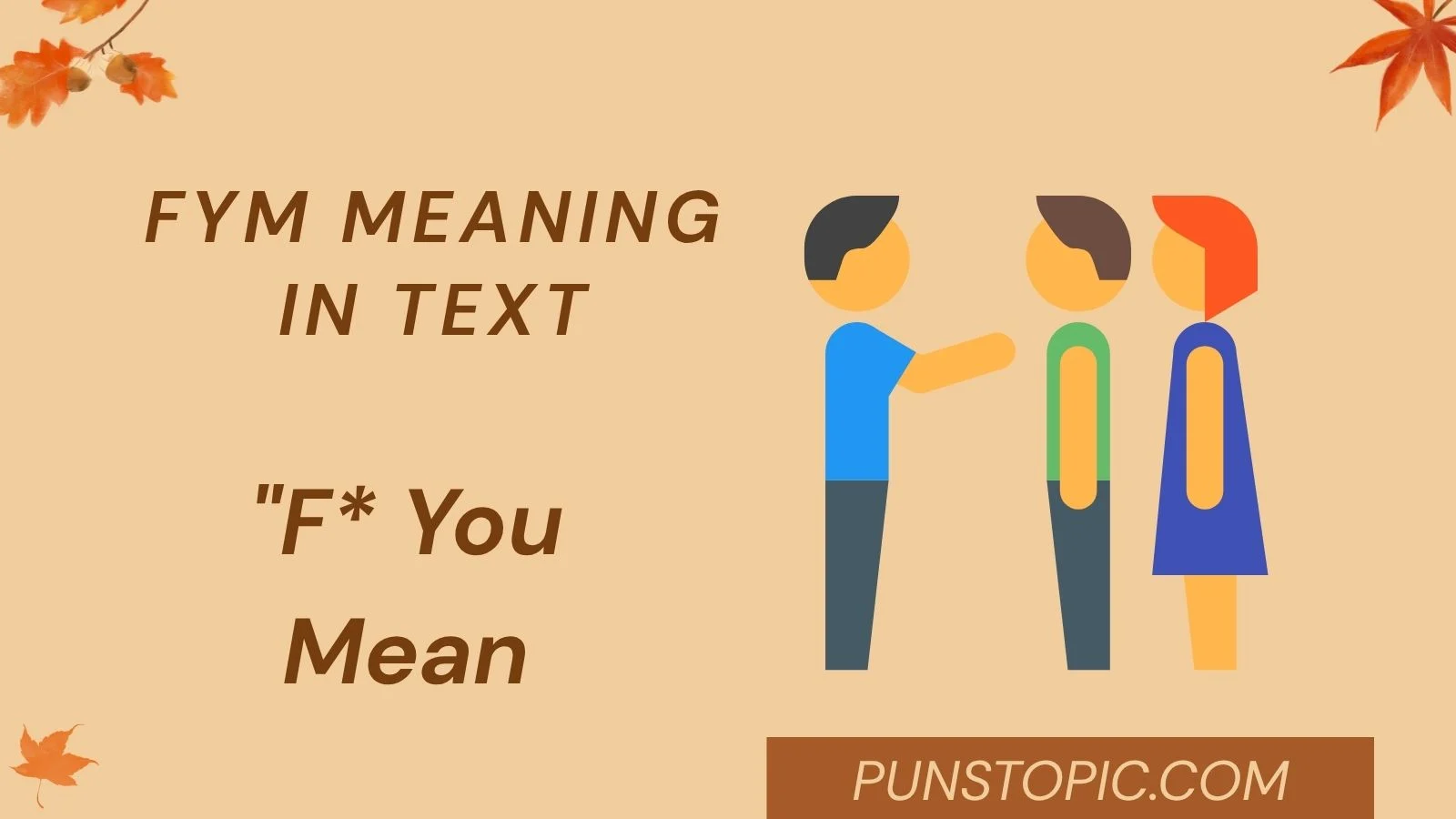 fym meaning in text