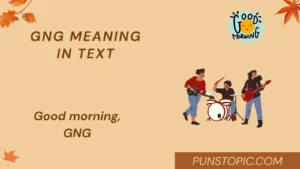 GNG Meaning in Text