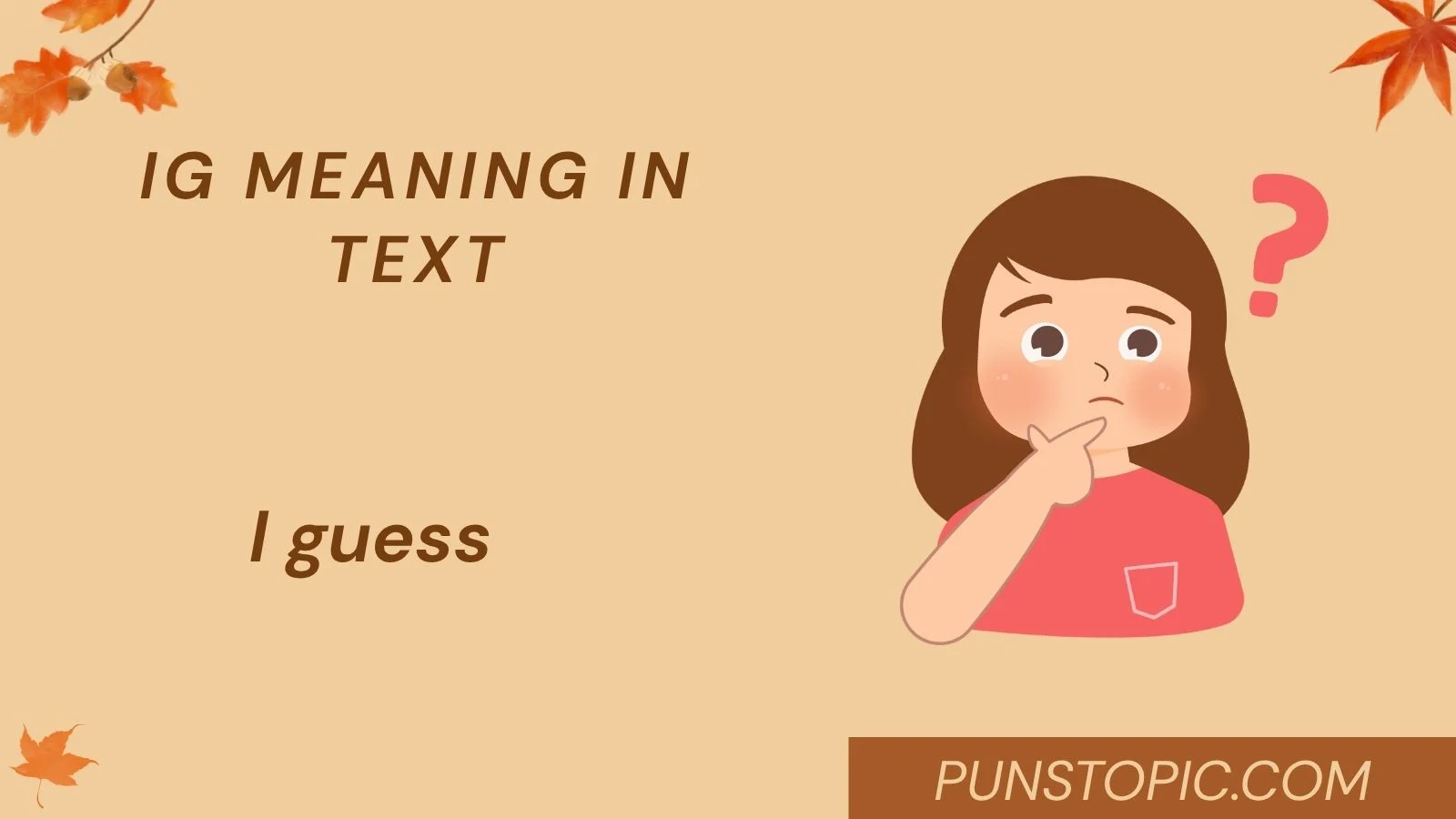 ig meaning in text