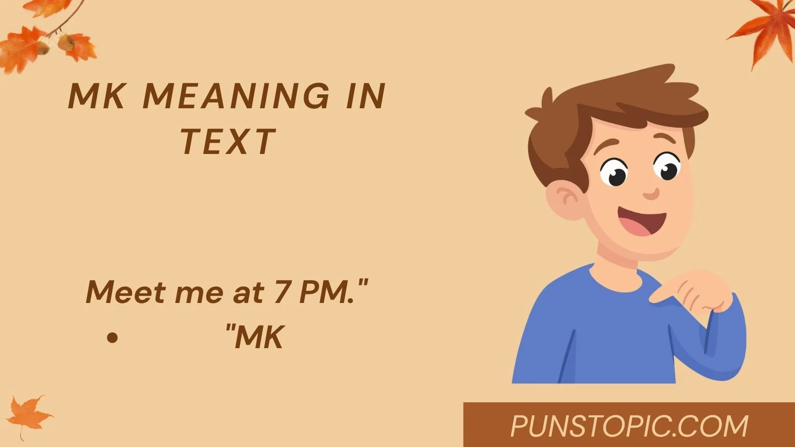 mk meaning in text