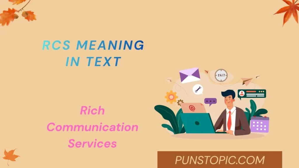 rcs meaning in text