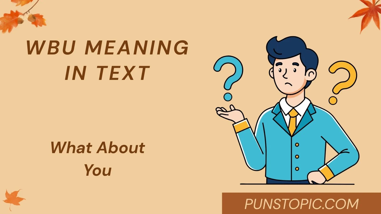 WBU Meaning in Text